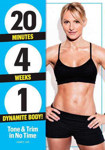 Libro: 20 Minutes, 4 Weeks, 1 Dynamite Body!: Tone & Trim In