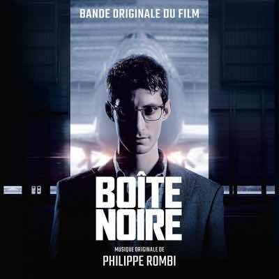 Boîte Noire Soundtrack (by Philippe Rombi)