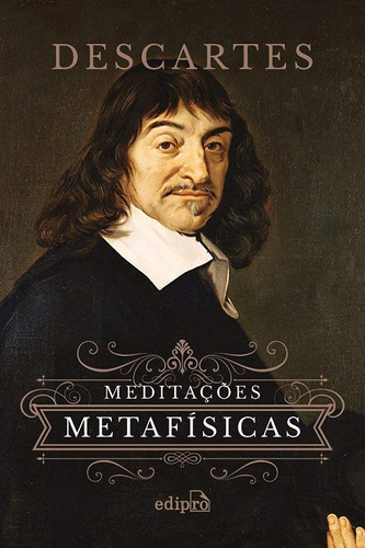 Meditações Metafísicas - Edipro