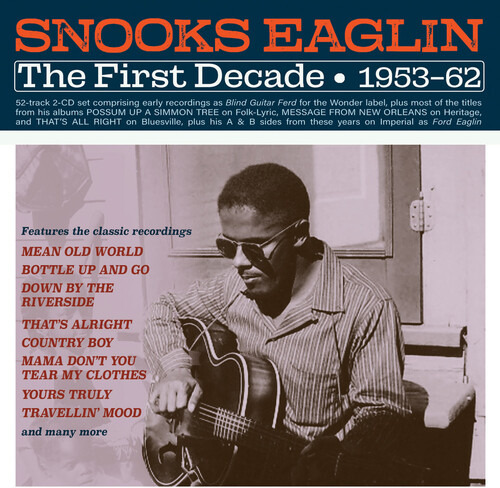 Snooks Eaglin La Primera Década 1953-62 Cd