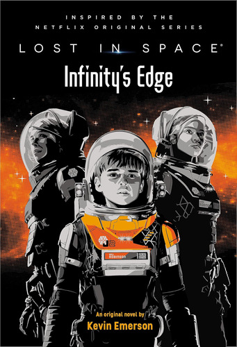 Libro:  Lost In Space: Infinityøs Edge (lost In Space, 2)