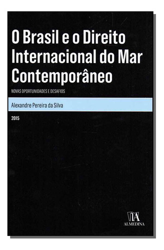 Libro Brasil E O Direito Internac Do M Contemporaneo O De Si