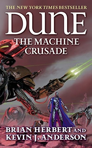 Dune The Machine Crusade Book Two Of The Legends Of Dune Tri