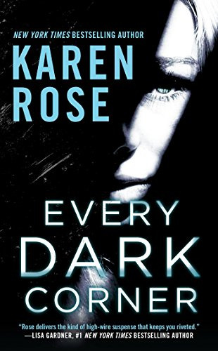 Libro Every Dark Corner De Rose, Karen