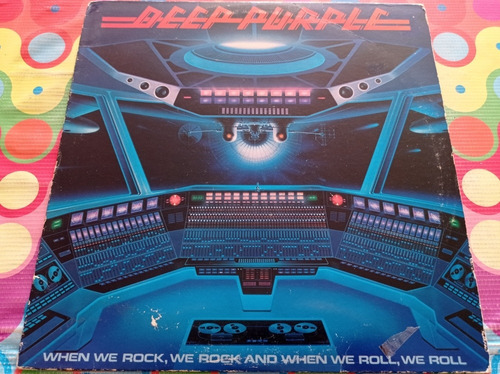 Deep Purple Lp When We Rock We Rock And When We Roll We W