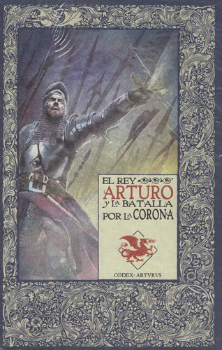 Los Mitos Del Rey Arturo Las Cronicas De Excalibur #14