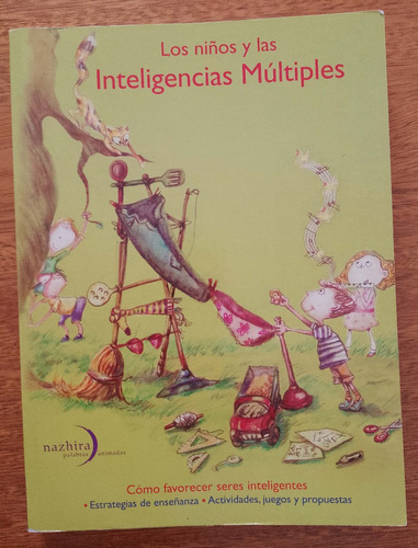 Los Niños Y Las Inteligencias Múltiples   Ed. Nazhira  