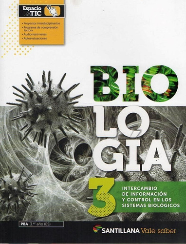 Biología 3 ( Es ). Ed. Santillana Vale Saber