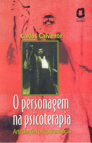 Livro Personagem Na Psicoterapia, O