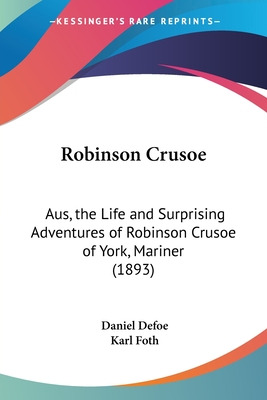 Libro Robinson Crusoe: Aus, The Life And Surprising Adven...