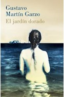 Libro Jardin Dorado (coleccion Narrativa) (cartone) De Garzo