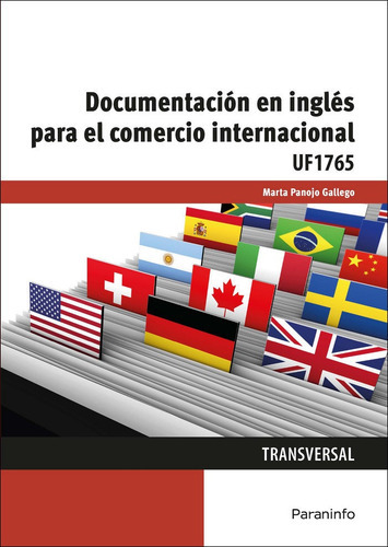 DocumentaciÃÂ³n en inglÃÂ©s para el comercio internacional, de PANOJO GALLEGO, MARTA. Editorial Ediciones Paraninfo, S.A, tapa blanda en español