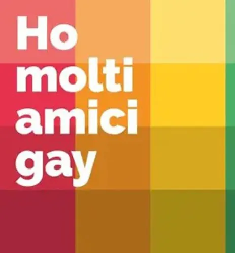 Ho Molti Amici Gay - Tengo Muchos Amigos Gays