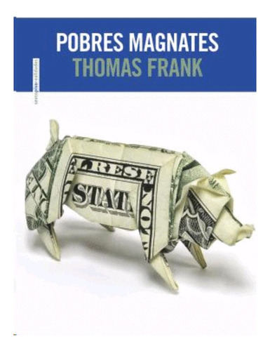 Libro.- Pobres Magnates