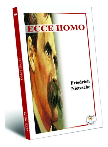 Ecce Homo, De Nietzsche, Friedrich. Editorial Leyenda, Tapa Blanda En Español, 0