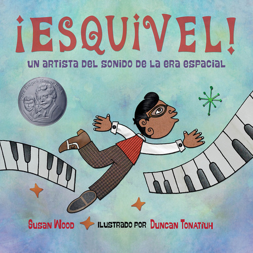 ¡esquivel! Un Artista Del Sonido De La Era Espacial, De Susan Wood. Editorial Charlesbridge Publishing, Tapa Blanda En Español