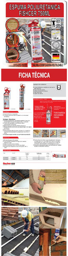 Espuma Poliuretano Fischer Expandido Aerosol 1/750 Caja X 12