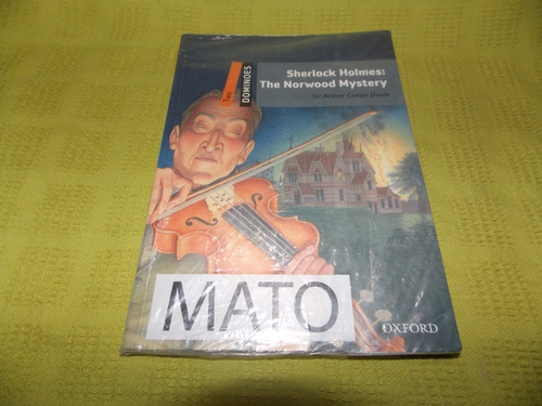 Sherlock Holmes: The Norwood Mystery - Conan Doyle - Oxford
