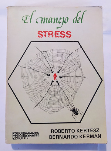 El Manejo Del Stress - Kertesz Y Kerman