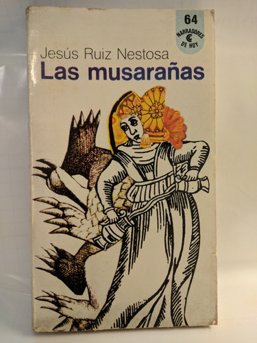 Las Musarañas Jesus Ruiz Nestosa /en Belgrano