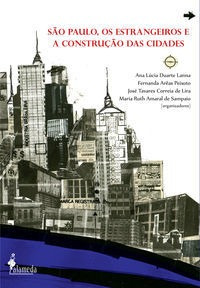 Libro Sao Paulo, Os Estrangeiros E A Construcao Das Cidades