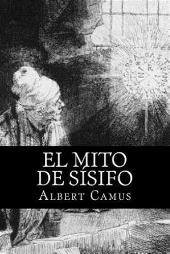 Libro El Mito De Sisifo (spansih Edition) - Camus, Albert