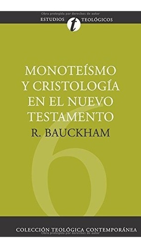 Libro : Monoteismo Y Cristologia En El N.t. (coleccion Te...