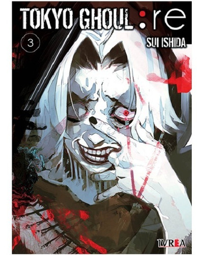 Tokyo Ghoul :re 03 (ivrea)