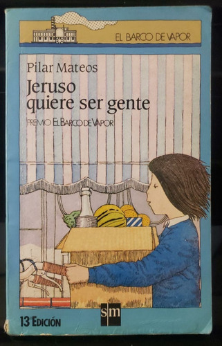 Jeruso Quiere Ser Gente - Pilar Mateos