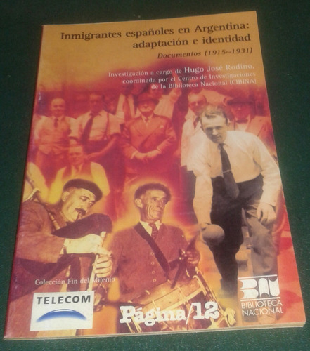 Inmigrantes Españoles En Argentina, Hugo José Rodino