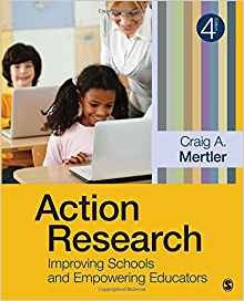 Action Research Improving Schools And Empowering Educators