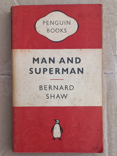 Bernard Shaw / Man And Superman/ Buen Estado 