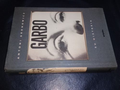 Libro Garbo Su Historia Antoni Gronowicz Tapa Dura