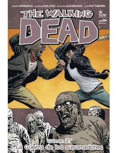 Cómic The Walking Dead -la Guerra De Los Susurradores- Vol27