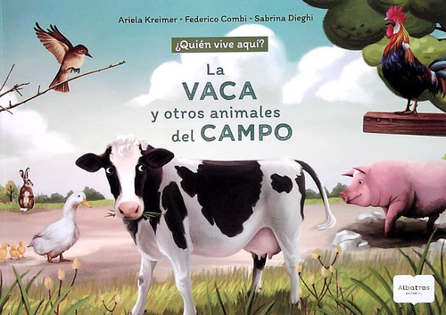 La Vaca Y Otros Animales Del Campo - Autores Varios