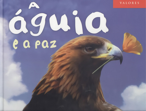 Libro - A Águia E A Paz 