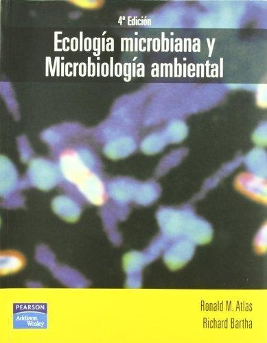 Ecologia Microbiana Y Microbiologia Ambiental  4 Ed