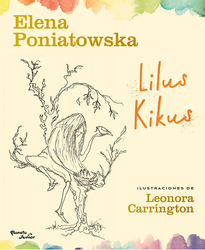 Libro Lilus Kikus. Elena Poniatowska. Planeta. Cuentos