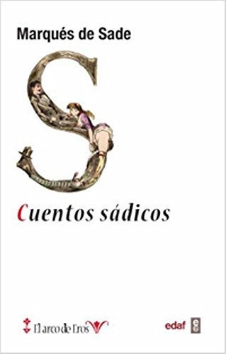 Cuentos Sádicos / Marques De Sade