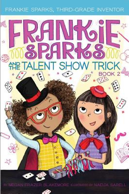 Libro Frankie Sparks And The Talent Show Trick - Blakemor...