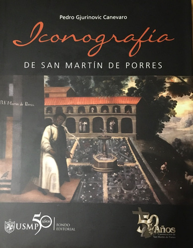 Iconografía De San Martin De Porres