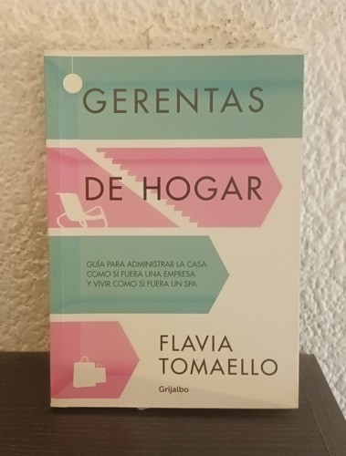 Gerentas De Hogar (b) - Flavia Tomaello