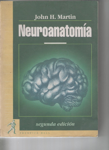 Martin - Neuroanatomía 2ª Ed