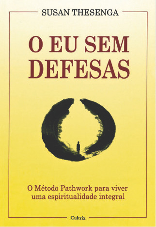 Libro Eu Sem Defesas O De Thesenga Suban Cultrix