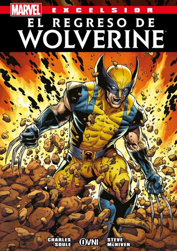 Cómic, Marvel, Excelsior El Regreso De Wolverine Ovni Press