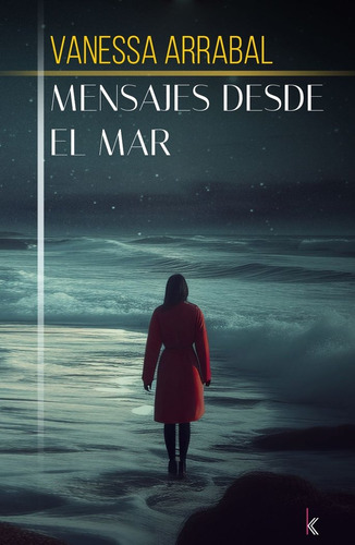 Libro Mensajes Desde El Mar - Arrabal, Vanessa