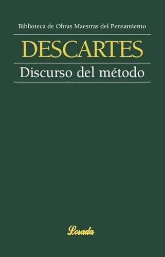 Discurso Del Método - Descartes / Losada + Sorpresa