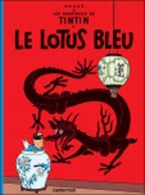 Le Lotus Bleu - Herge