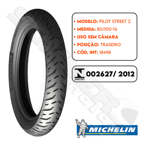 Par Pneu 80-100-14 + 80-100-14 Pilot Street 2 Michelin
