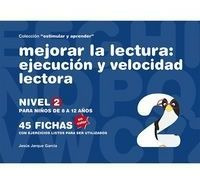 Mejorar La Lectura Ejecucion Y Velocidad Lectora Nivel 2 ...